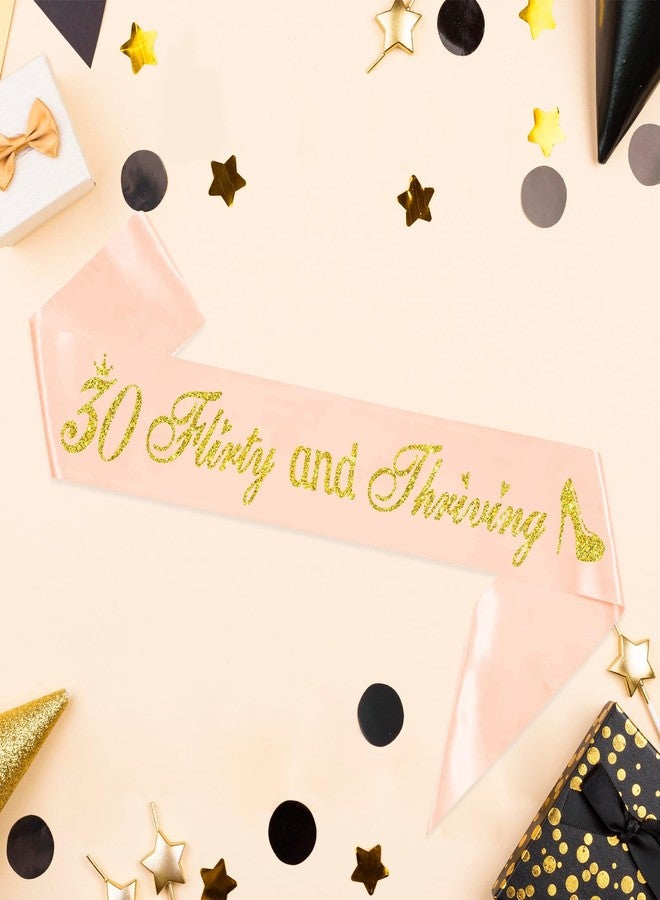 PYQWA 30 Flirty & Thriving Sash - 30th Birthday Gifts for Women - Cheers to 30 Party Decor - Thirty Years Old Birthday Funny Soft Satin Sash (Pink with Gold Foil Lettering) - Image 5